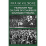 The History and Culture of Coalfields Southwest Virginia
