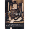 A Life in the 20th Century