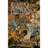 Russia's Wars of Emergence, 1460-1730