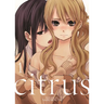 Citrus Vol. 1
