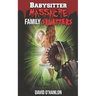 Babysitter Massacre: Family Splatters: Blood is Thicker than Water, and It's Everywhere!