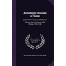 An Index to Changes of Name: Under Authority of Act of Parliament Or Royal Licence, and Including Irregular Changes From I George III to 64 Victori