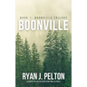 Boonville: A Boonville Thriller