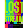 Lost in the Stream: How Algorithms Redefined the Way Movies Are Made and Watched (Creating a Watch List, Film Lovers Gift)