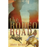 The Rodeo Road