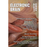 Electronic Brain: Lust & Grief