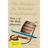 The Waitress, the Whiskey & the Handcuffs: Part 1 of The Ruby Chronicles