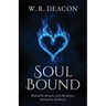Soul Bound: Bound by dreams, torn by desire, hunted by darkness