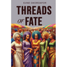Threads of Fate