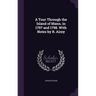 A Tour Through the Island of Mann, in 1797 and 1798. With Notes by R. Airey
