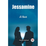 Jessamine A Novel