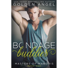Bondage Buddies