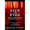 Life on Fire: Radical Disciplines for Ordinary Living