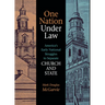 One Nation Under Law: America's Early National Struggles to Separate Church and State