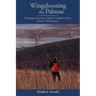 Wingshooting the Palouse: Pursuing American Upland Tradition from Eastern Washington