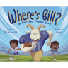 Where's Bill?: An Army Navy Football Story