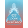 Seven Ways of Looking at the Transfiguration