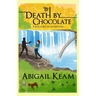 Death By Chocolate: A Josiah Reynolds Mystery