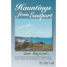 Hauntings from Eastport and Beyond