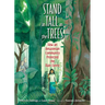 Stand as Tall as the Trees: How an Amazonian Community Protected the Rain Forest