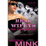 Real Wifeys: On the Grind: An Urban Tale