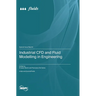 Industrial CFD and Fluid Modelling in Engineering