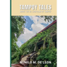 Tampoy Tales: About the de Leon clan of Tampoy