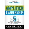 Amplified Leadership