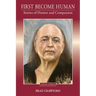 First Become Human: Stories of Humor and Compassion