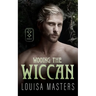 Wooing the Wiccan
