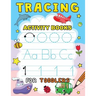 Tracing Activity books for Toddlers: Easy and Fun Workbook for boys and Girls