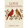 Love Understood
