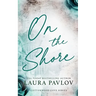 On the Shore Special Edition