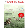 The Last to Fall: The 1922 March, Battles, & Deaths of U.S. Marines at Gettysburg