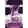 Women and Bullfighting: Gender, Sex and the Consumption of Tradition