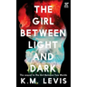 The Girl Between Light and Dark