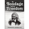 My Bondage and My Freedom