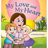 My Love and My Heart