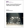 Design, Control and Monitoring of Tidal Stream Turbine Systems