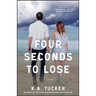 Four Seconds to Lose