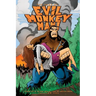 The Saga of Evil Monkey Man Chapter One