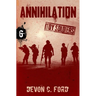 Annihilation: Toy Soldiers Book Six