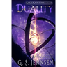 Duality: Riven Worlds Book Six