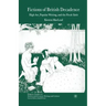 Fictions of British Decadence: High Art, Popular Writing and the Fin de Siècle