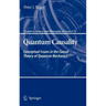 Quantum Causality: Conceptual Issues in the Causal Theory of Quantum Mechanics