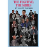 The Fugitive: The Series