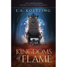 Kingdoms of Flame: A Grimoire of Evocation & Sorcery