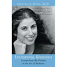 Incidental Findings: Lessons from My Patients in the Art of Medicine