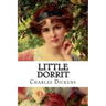Little Dorrit Charles Dickens