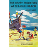The Happy Hollisters at Sea Gull Beach: HARDCOVER Special Edition